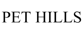 PET HILLS trademark