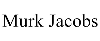 MURK JACOBS trademark