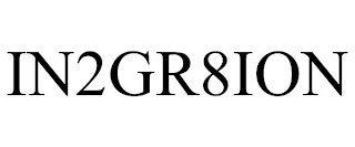 IN2GR8ION trademark