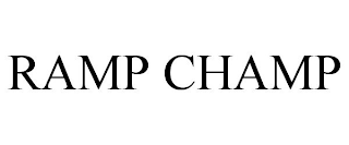 RAMP CHAMP trademark