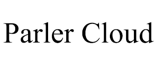 PARLER CLOUD trademark