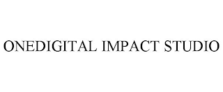 ONEDIGITAL IMPACT STUDIO trademark