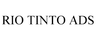 RIO TINTO ADS trademark