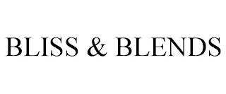 BLISS &amp; BLENDS trademark