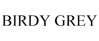 BIRDY GREY trademark