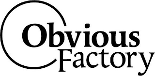 OBVIOUS FACTORY