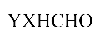 YXHCHO trademark