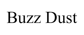 BUZZ DUST trademark