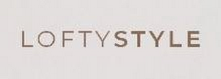 LOFTY STYLE trademark