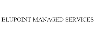 BLUPOINT MANAGED SERVICES trademark