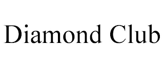 DIAMOND CLUB trademark