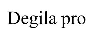 DEGILA PRO trademark