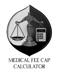 LCB SOLUTIONS MEDICAL FEE CAP CALCULATOR trademark