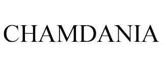 CHAMDANIA trademark