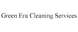 GREEN ERA CLEANING SERVICES trademark