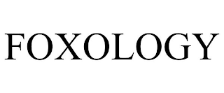 FOXOLOGY trademark