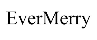 EVERMERRY trademark