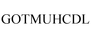 GOTMUHCDL