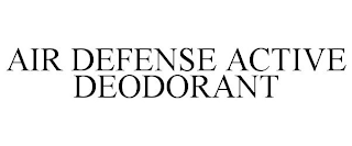 AIR DEFENSE ACTIVE DEODORANT