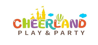 CHEERLAND PLAY &amp; PARTY trademark