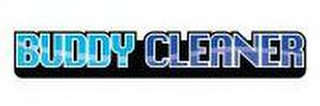 BUDDY CLEANER