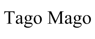 TAGO MAGO