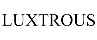 LUXTROUS