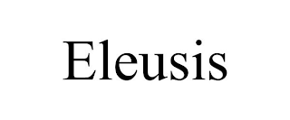 ELEUSIS