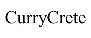 CURRYCRETE