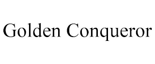 GOLDEN CONQUEROR