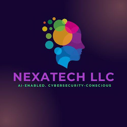 NEXATECH LLC AI-ENABLED. CYBERSECURITY-CONSCIOUS
