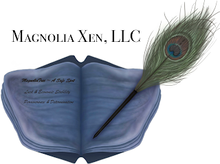 MAGNOLIA XEN, LLC MAGNOLIA TREE ~ A SAFE SPOT LUCK & ECONOMIC STABILITY PERSEVERANCE AND DETERMINATION