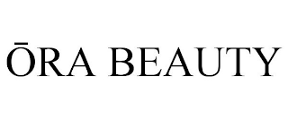 ORA BEAUTY