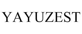 YAYUZEST