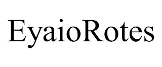 EYAIOROTES