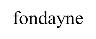 FONDAYNE