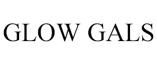 GLOW GALS