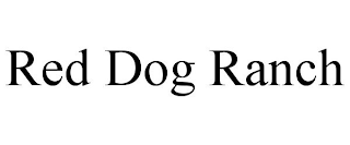 RED DOG RANCH