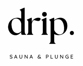 DRIP SAUNA & PLUNGE