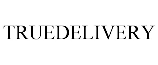 TRUEDELIVERY