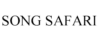 SONG SAFARI