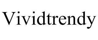 VIVIDTRENDY