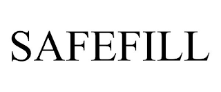 SAFEFILL