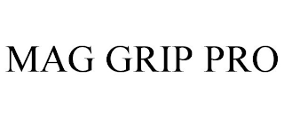 MAG GRIP PRO