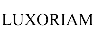 LUXORIAM