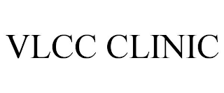VLCC CLINIC