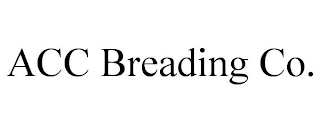 ACC BREADING CO.