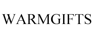WARMGIFTS