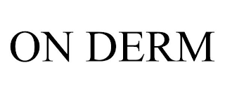 ON DERM