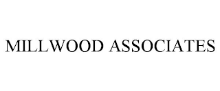 MILLWOOD ASSOCIATES